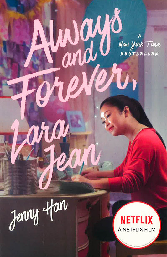 Always And Forever, Lara Jean, 3