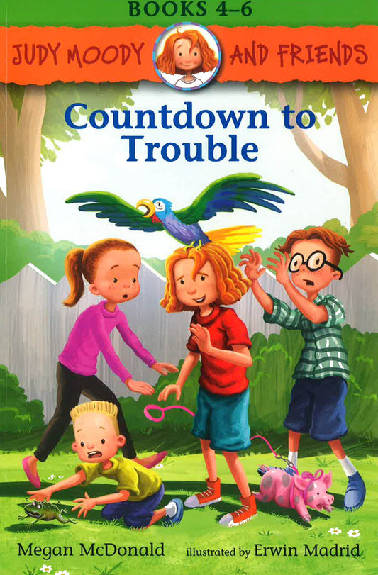 Judy Moody and Friends: Countdown to Trouble