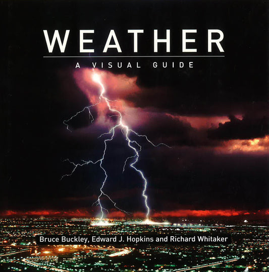 Weather: A Visual Guide