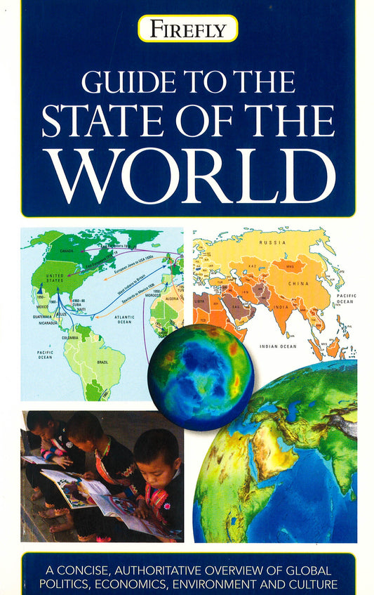 Guide To The State Of The World