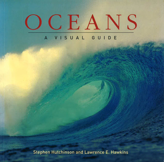 Oceans: A Visual Guide