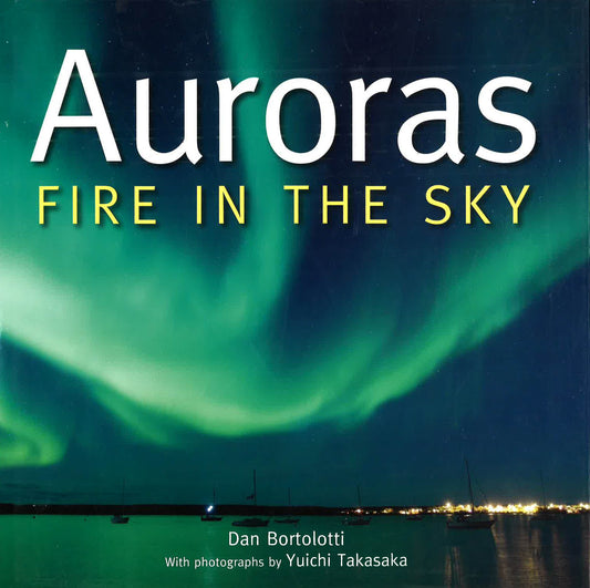 Auroras: Fire In The Sky