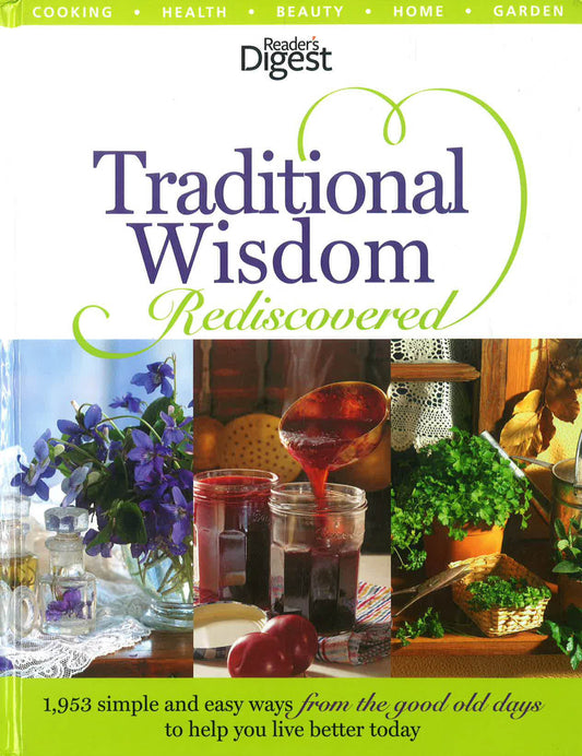 Traditional Wisdom Rediscovered