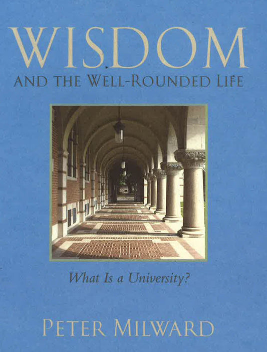 Wisdom And The Well-Rounded Life