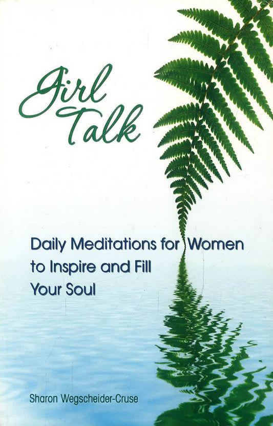 Girl Talk : Daily Reflections For Women