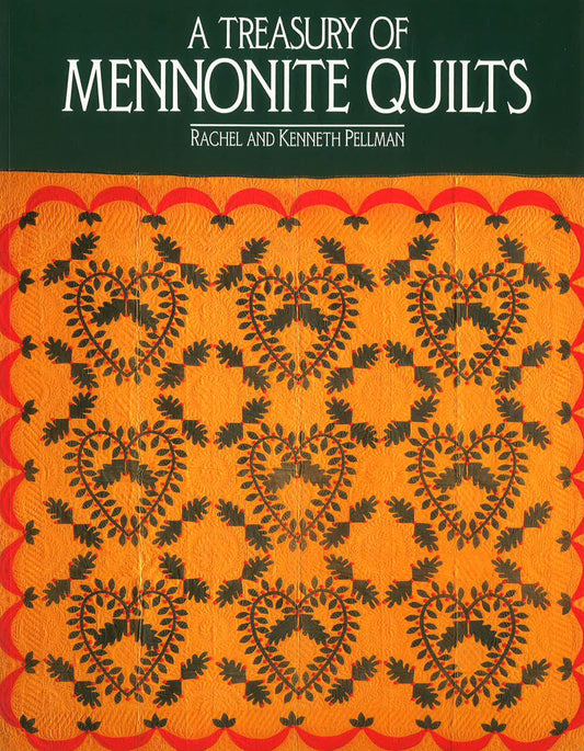 A Treasury of Mennonite Quilts