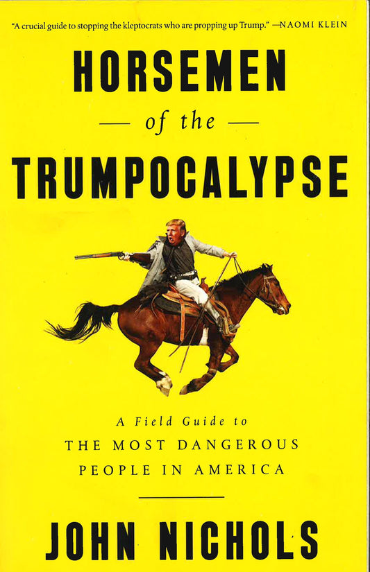 Horsemen Of The Trumpocalypse