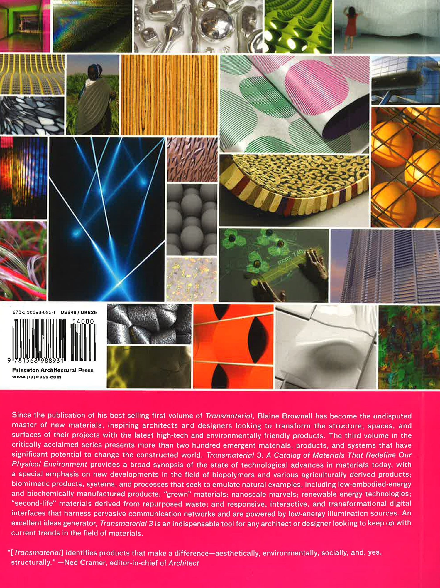 Transmaterial 3 A Catalog Of Materials That Redefine Our Physical Env