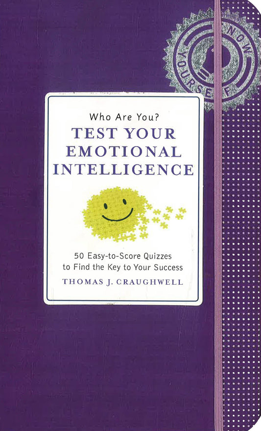 Who Are You? Test Your Emotional Intelligence