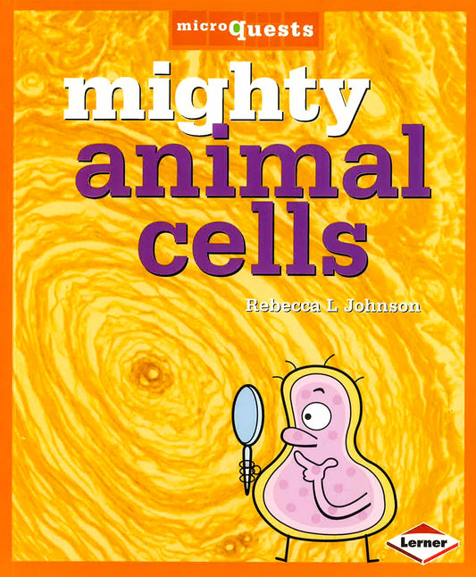 Microquests - Mighty Animal Cells