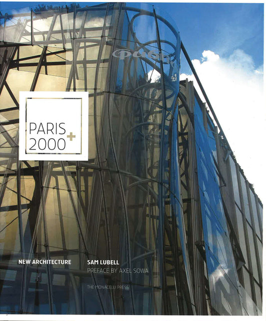 Paris 2000+: New Architecture