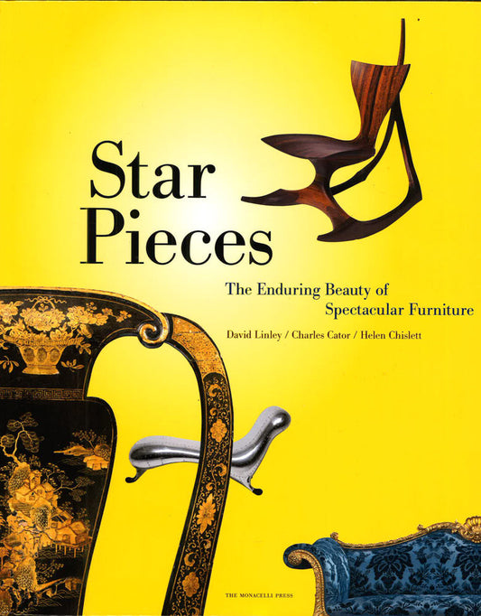 Star Pieces: The Enduring Beauty Of Spectacular Furniture