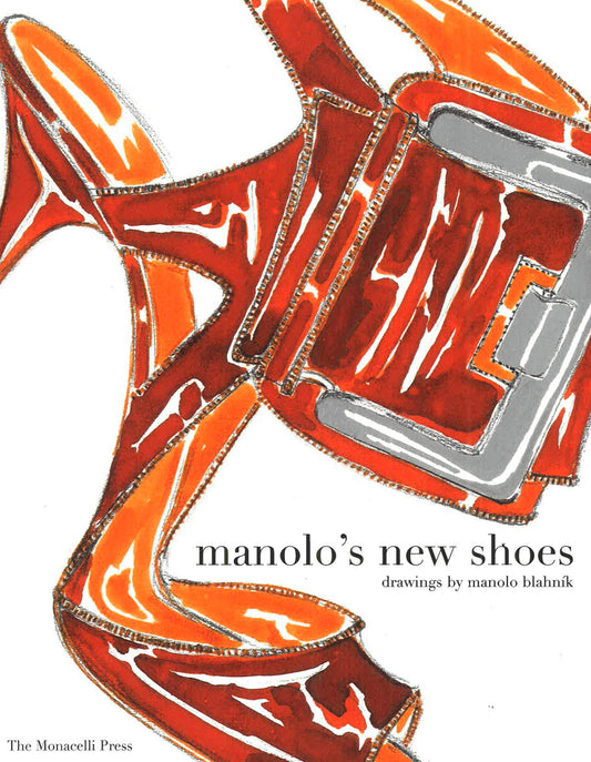 Manolo's New Shoes