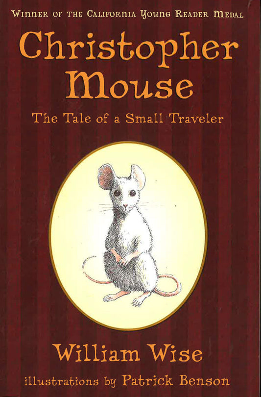 Christopher Mouse: The Tale Of A Small Traveler