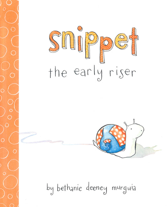 Snippet The Early Riser