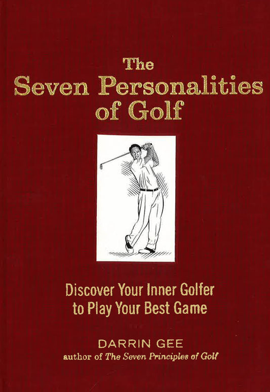 Seven Personalities Of Golf