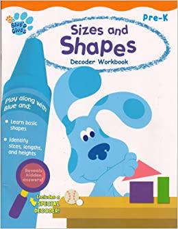 Sizes And Shapes Decoder Workbook (Blue's Clues, Pre-K)