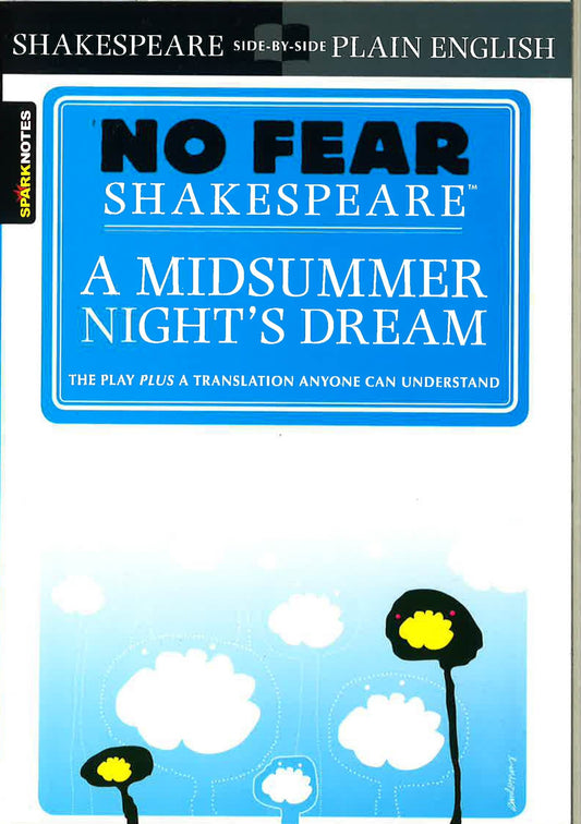 A Midsummer Nights Dream No Fear Shakespeare