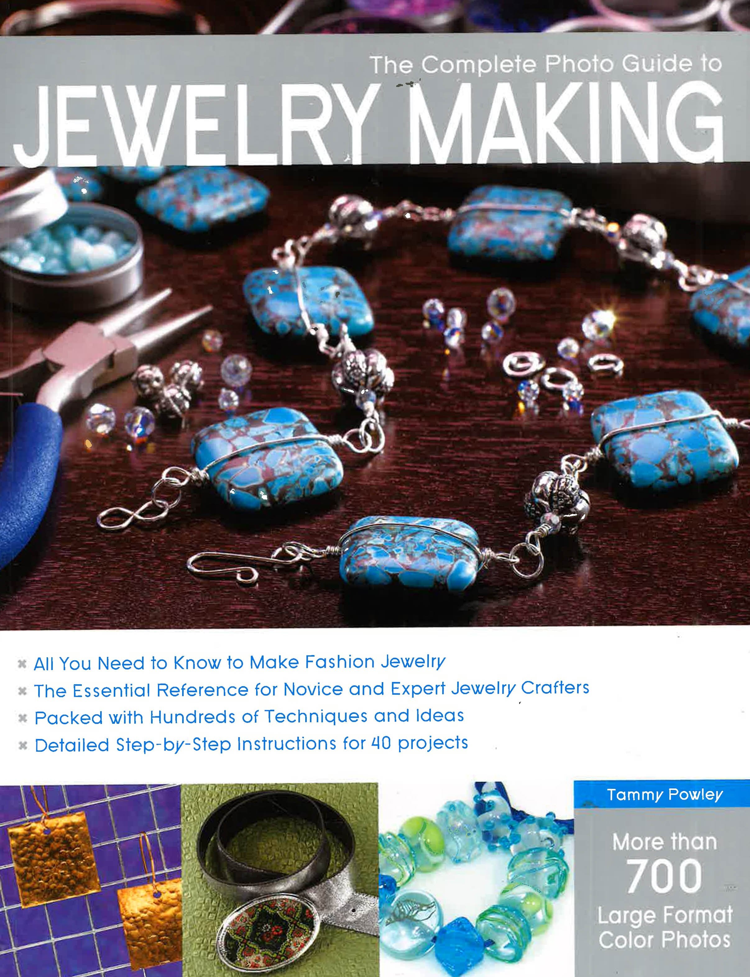 The Complete Photo Guide To Jewelry Making – BookXcess