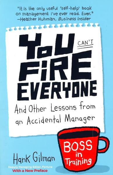 You Can't Fire Everyone