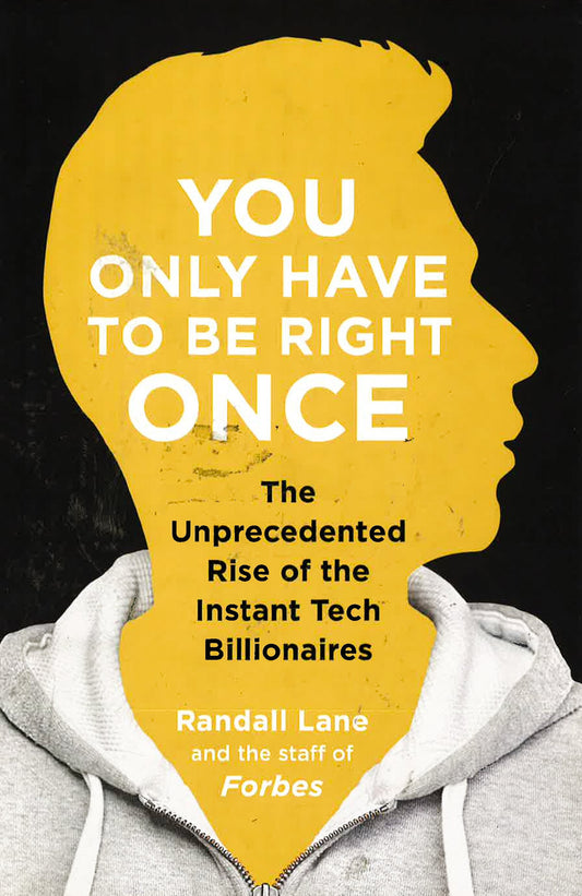 You Only Have To Be Right Once