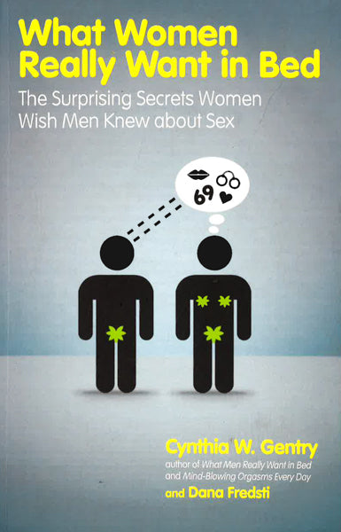 What Women Really Want In Bed