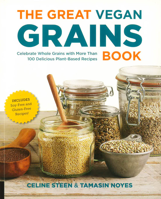 The Great Vegan Grains Book