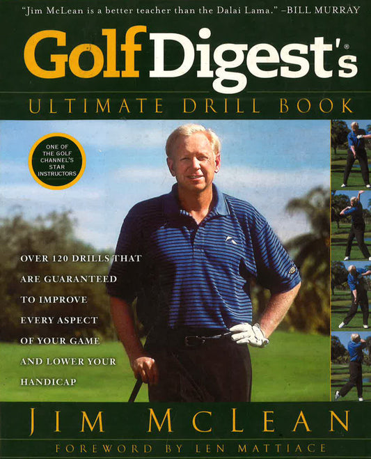Golf Digest's Ultimate Drill Book