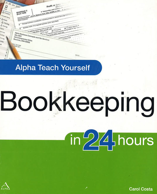 Alpha Teach Yourself Bookkeeping In 24 Hours