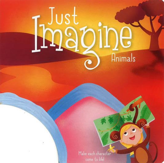 Just Imagine - Animals