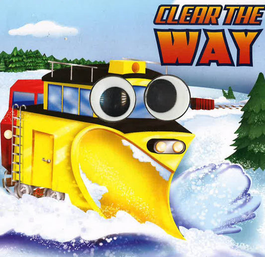 Google Eyes Trains - Clear The Way