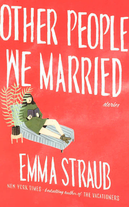 Other People We Married