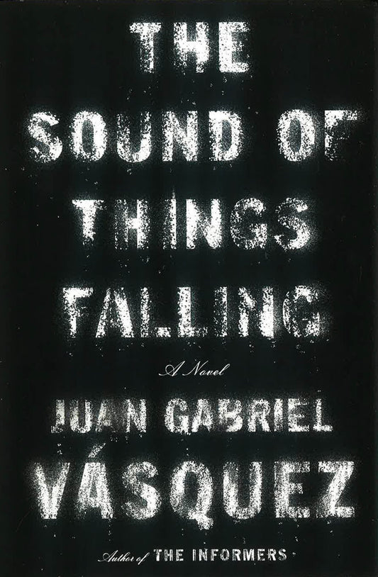 The Sound Of Things Falling
