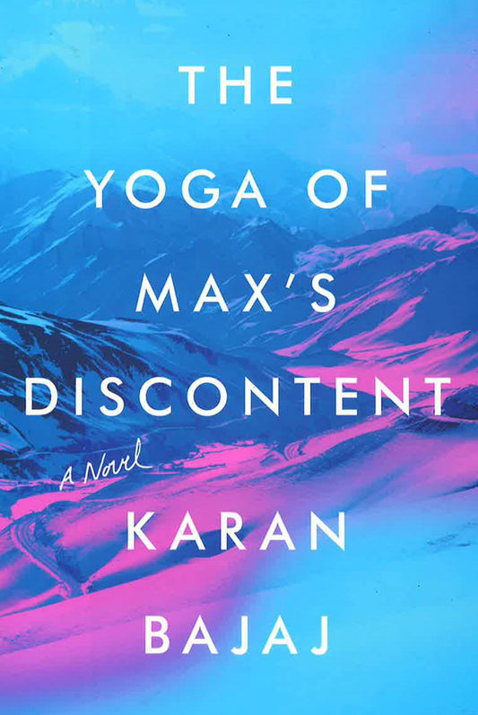 Yoga Of Max's Discontent