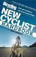New Cyclist Handbook (Bicycling Magazine's, Fully Revised And Updated)