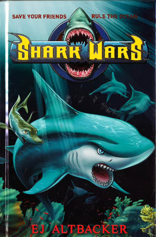 Shark Wars (Bk. 1)