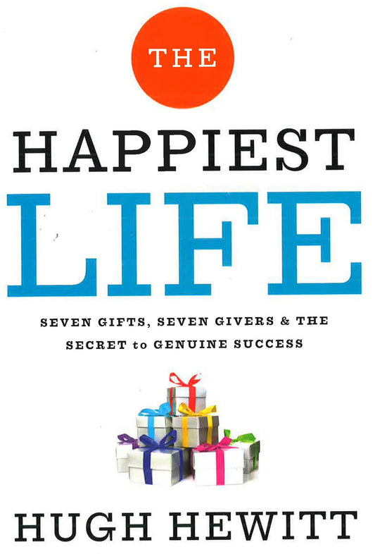 The Happiest Life