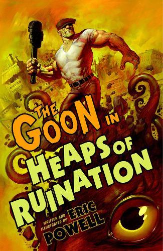 The Goon In Heaps Of Ruination