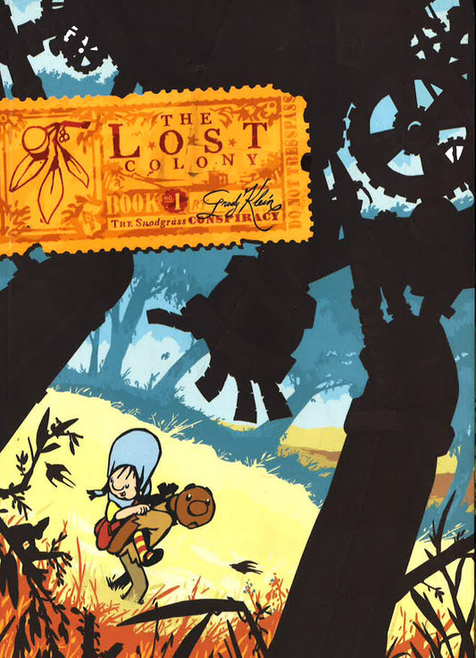 The Lost Colony: Snodgrass Conspiracy (Book 1)