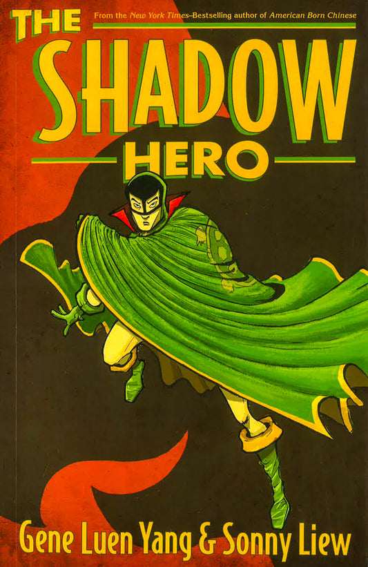 The Shadow Hero