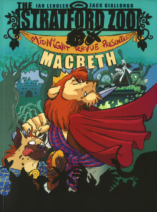 The Stratford Zoo Midnight Revue Presents Macbeth