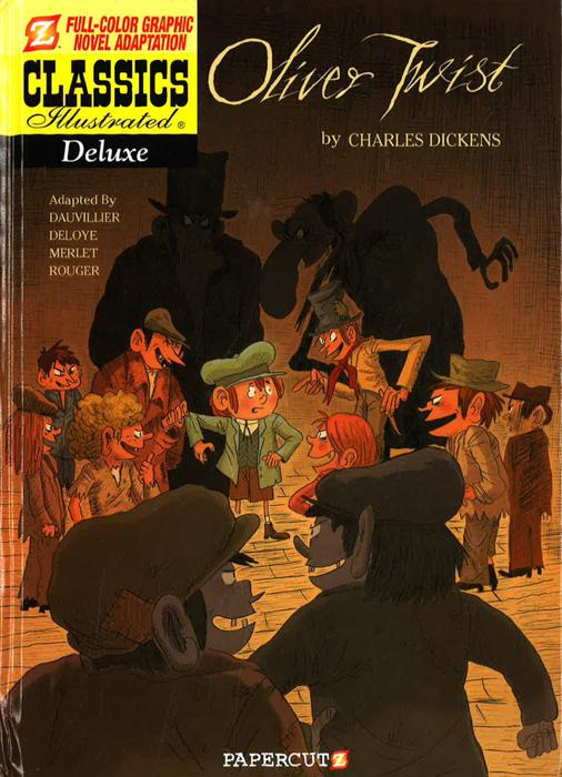 Classics Illustrated Deluxe Graphic Novel: Oliver Twist - Book 8