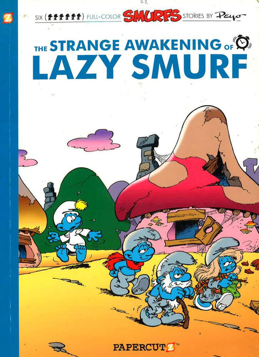 The Smurfs #17: The Strange Awakening of Lazy Smurf
