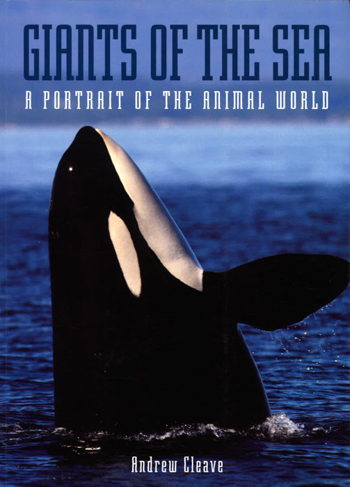 Giants Of The Sea: A Portrait Of The Animal World