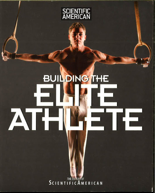 Building The Elite Athlete