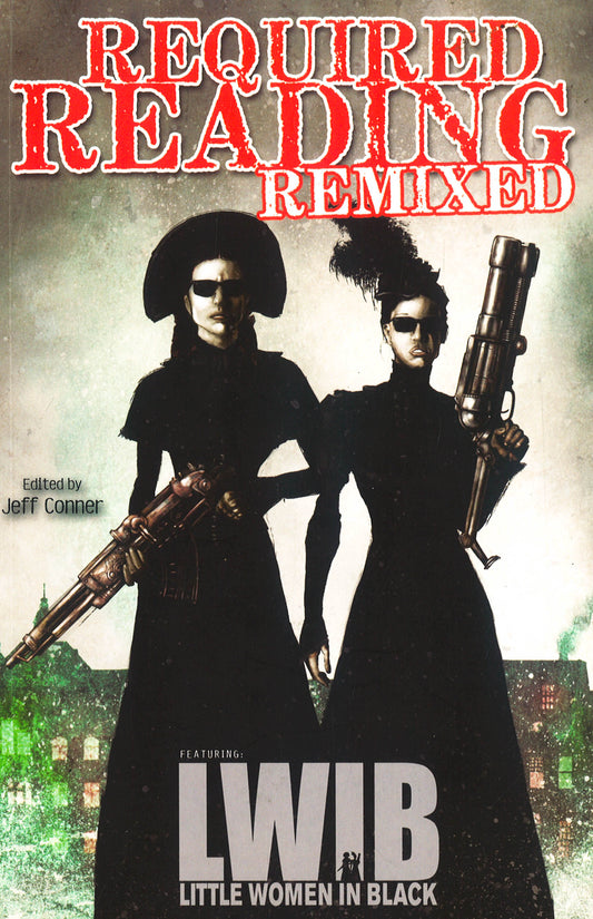 Required Reading Remixed Volume 3: Featuring Little Women In Black