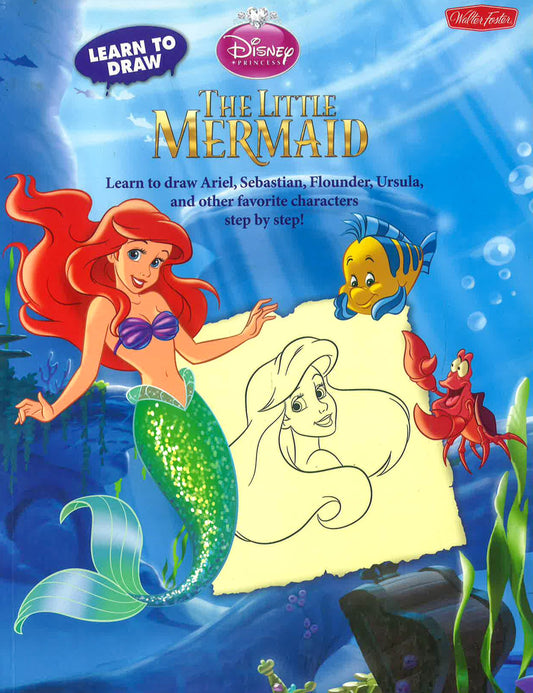 Learn To Draw Disney's The Little Mermaid
