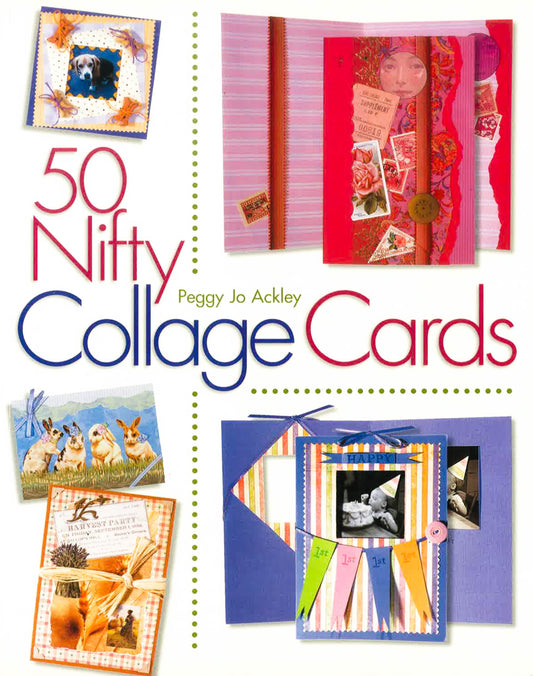 50 Nifty Collage Cards