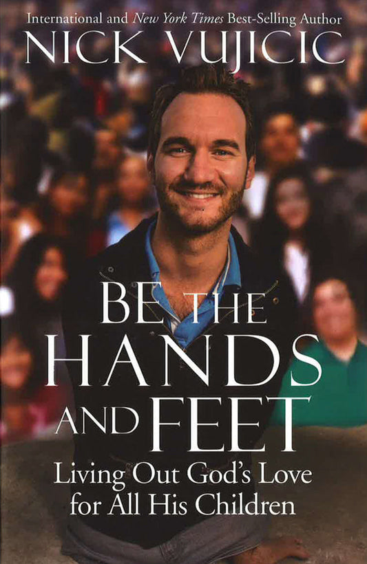Be The Hands And Feet