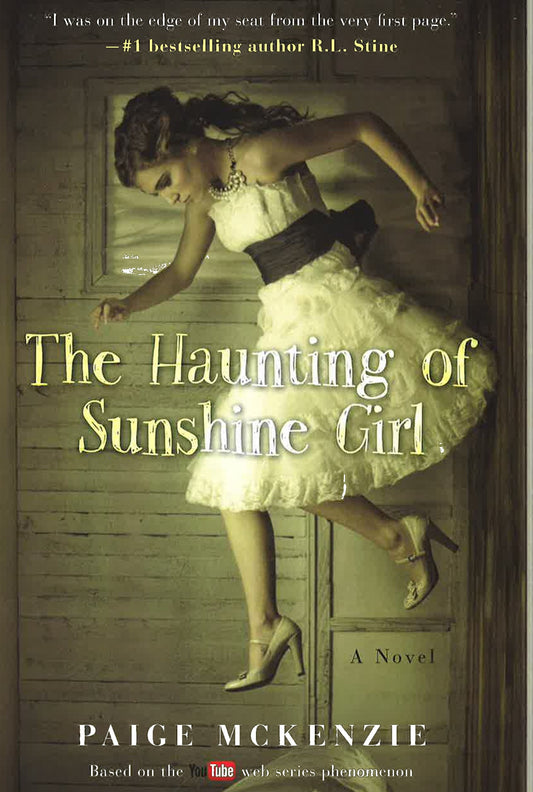 Haunting Of Sunshine Girl: Book One